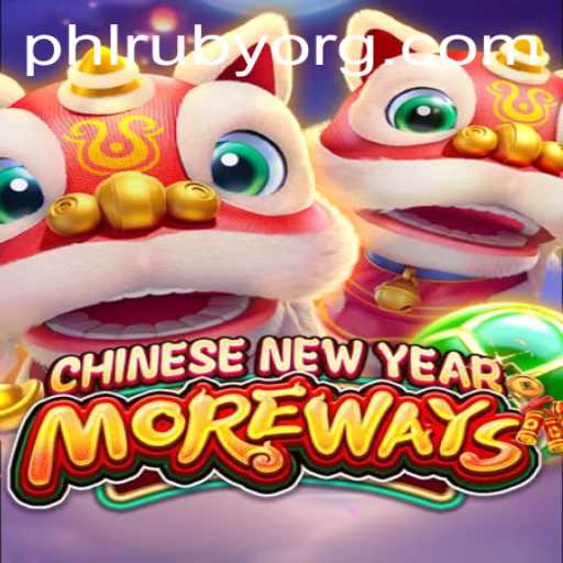 Discover the Thrill of CHINESENEWYEARMOREWAYS - An Immersive Gaming Experience