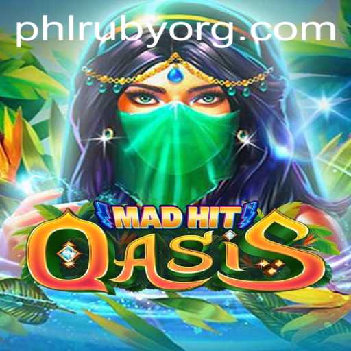 MadHitOasis: The Ultimate Adventure Game Experience with PHLRUBY Challenge